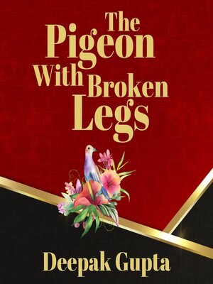 cover image of The Pigeon With Broken Legs